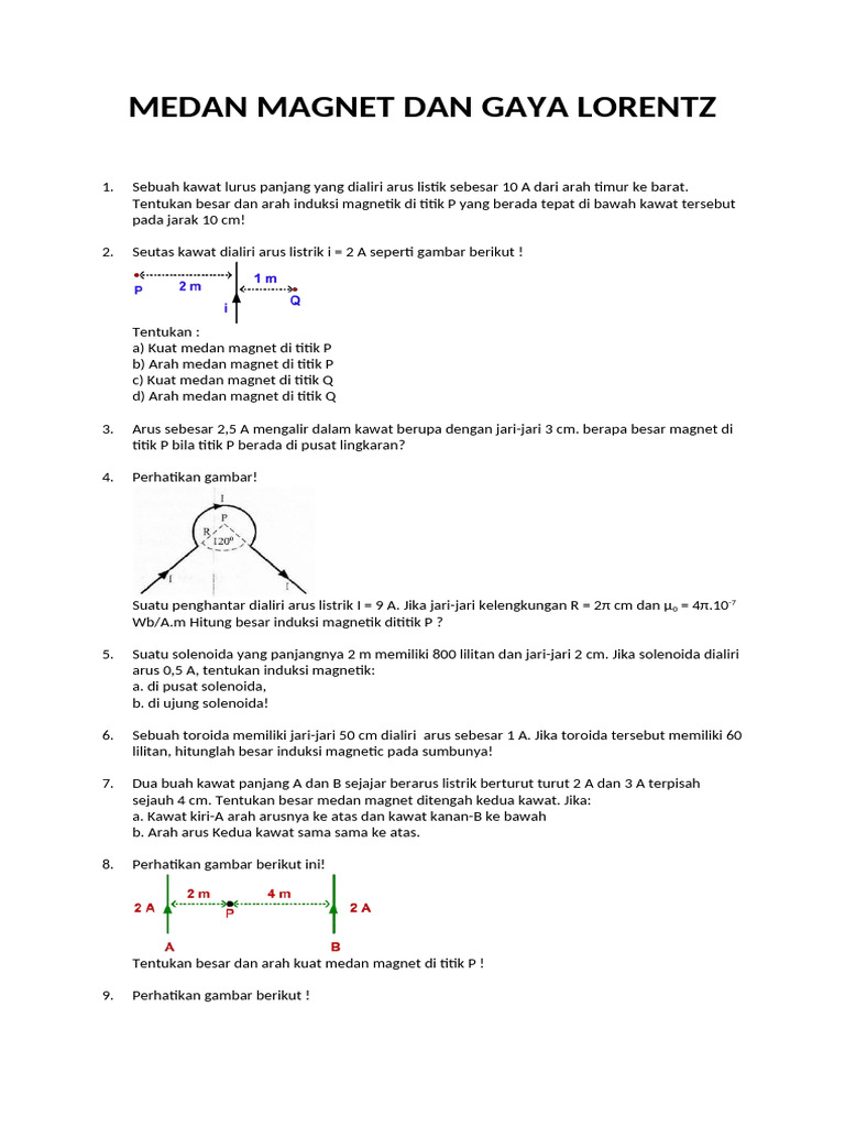 Soal Latihan Medan Magnet Dan Gaya Lorentz PDF Soal Latihan Medan Magnet Dan Gaya Lorentz PDF